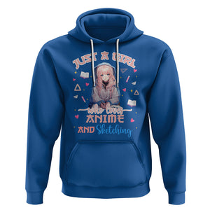 Just A Girl Who Loves Anime And Sketching Hoodie Cute Kawaii Manga Japan TS09 Royal Blue Printyourwear