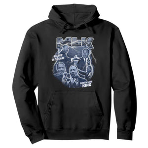Martin Luther King Jr Hoodie I Have A Dream Like King MLK Day Black History TS09 Black Print Your Wear