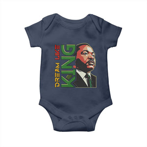 Martin Luther King Jr Baby Onesie Dream Like King MLK Day Black History TS09 Navy Print Your Wear