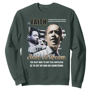 Obama MLK Martin Luther King Jr Sweatshirt TS09 Dark Forest Green Print Your Wear
