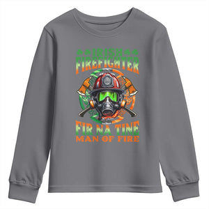 Fir Na Tine Man Of Fire Youth Sweatshirt Irish Firefighter Pride TS09 Charcoal Print Your Wear