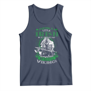Funny Viking St. Patrick's Day Tank Top Everyone Is A Little Irish On St. Patrick's Day Except The Viking We're Still Viking TS09 Navy Print Your Wear