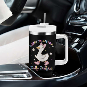 Funny Sorry I'm Late I Was Dilly Dallying Tumbler With Handle Cute Goose TS09 Print Your Wear