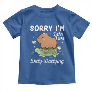 Funny Sorry I'm Late I Was Dilly Dallying Toddler T Shirt Cute Capybara and Turtle TS09 Royal Blue Print Your Wear