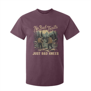 Hiking T Shirt For Kid No Bad Trails Just Bad Knees TS09 Maroon Print Your Wear