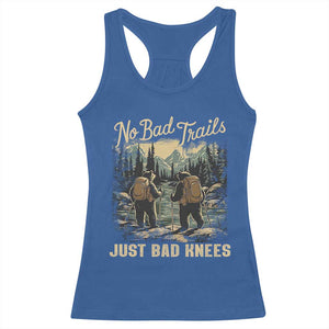 Hiking Racerback Tank Top No Bad Trails Just Bad Knees TS09 Royal Blue Print Your Wear