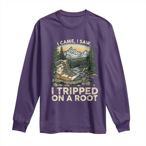 Hiking Long Sleeve Shirt I Came I Saw I Tripped On A Root TS09 Purple Print Your Wear