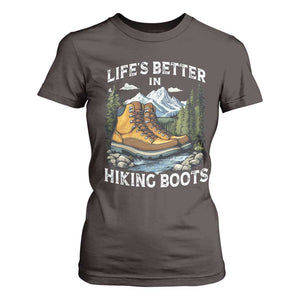 Hiking T Shirt For Women Life's Better in Hiking Boots TS09 Dark Chocolate Print Your Wear