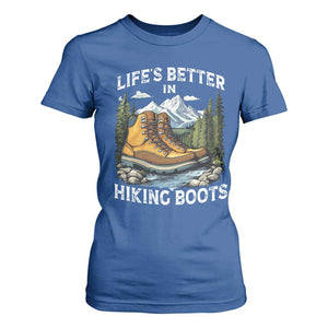 Hiking T Shirt For Women Life's Better in Hiking Boots TS09 Royal Blue Print Your Wear