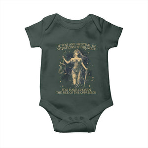 Lady Justice Baby Onesie If You Are Neutral In Situations Of Injustice You Have Chosen The Side Of The Oppressor TS09 Print Your Wear