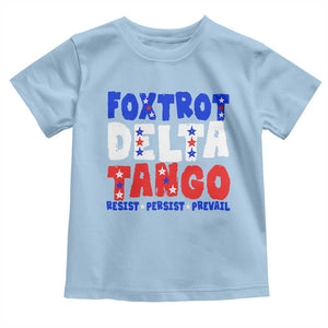 FDT Foxtrot Delta Tango Toddler T Shirt TS09 Light Blue Print Your Wear
