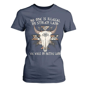 No One Is illegal On Stolen Land T Shirt For Women TS09 Navy Print Your Wear