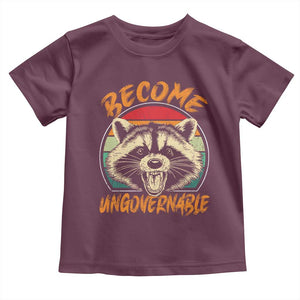 Anarchism Toddler T Shirt Become Ungovernable Angry Raccoon TS09 Maroon Print Your Wear