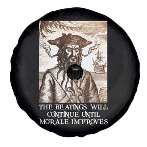 Funny Blackbeard Sarcastic Joke Spare Tire Cover The Beatings Will Continue until Morale Improves TS09 Print Your Wear