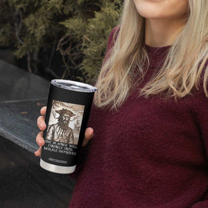 Funny Blackbeard Sarcastic Joke Tumbler Cup The Beatings Will Continue until Morale Improves TS09 Print Your Wear