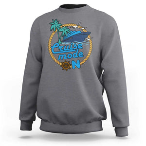 Cruise Mode On Cruising Summer Vacation Sweatshirt TS09 Charcoal Print Your Wear