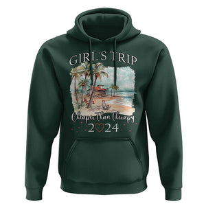 Summer Vacation Hoodie Girl's Trip Cheaper Than Therapy TS09 Dark Forest Green Print Your Wear