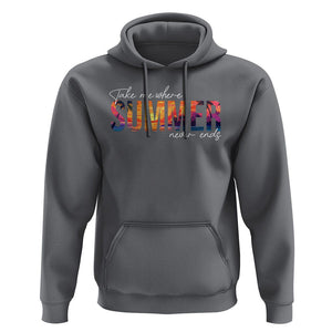 Take Me Where Summer Never Ends Hoodie TS09 Charcoal Print Your Wear