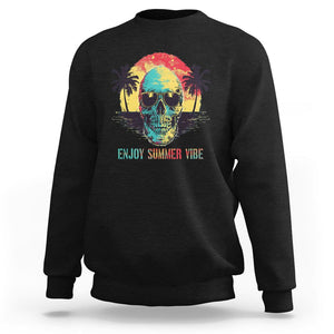 Enjoy Summer Vibe Cool Skull Aesthetic Beach Lover Sweatshirt TS09 Black Print Your Wear