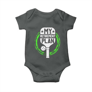 Funny Retirement Plan Retired Pickleball Player Baby Onesie TS09 Dark Heather Print Your Wear