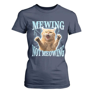 Funny Meme Cat Mewing Not Meowing T Shirt For Women TS09 Navy Print Your Wear