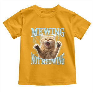 Funny Meme Cat Mewing Not Meowing Toddler T Shirt TS09 Gold Print Your Wear