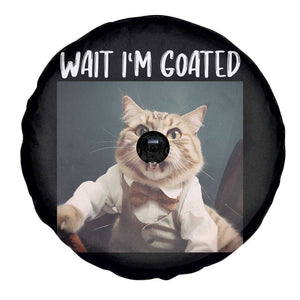 Funny Meme Cat Spare Tire Cover Wait I'm Goat TS09 Print Your Wear