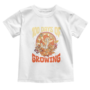 100th Day Of School Teacher Toddler T Shirt 100 Days Of Growing Retro Groovy Mushroom TS09 White Print Your Wear