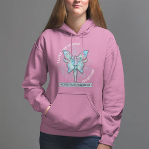 Nurse Hoodie I Love The Person I've Become Because I Fought To Become Her TS09 Azalea Printyourwear
