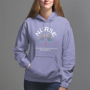 Funny Nurse Hoodie Our Job Is To Save Your A@# Not Kiss It - PrintYourWear Size: S Color: Violet