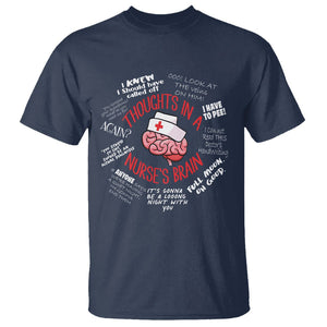 Funny Nurse T Shirt Thought In A Nurse's Brain TS09 Navy Printyourwear
