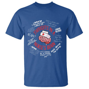 Funny Nurse T Shirt Thought In A Nurse's Brain TS09 Royal Blue Printyourwear