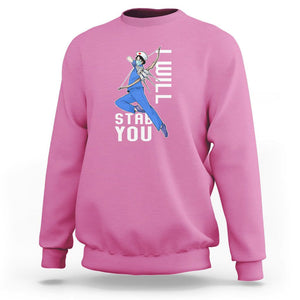 Funny Nurse Sweatshirt I Will Stab You TS09 Azalea Printyourwear