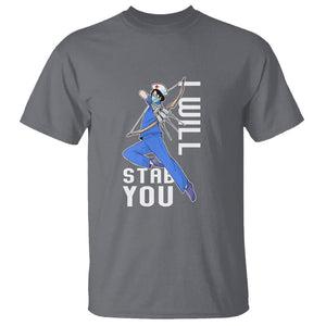 Funny Nurse T Shirt I Will Stab You TS09 Charcoal Printyourwear