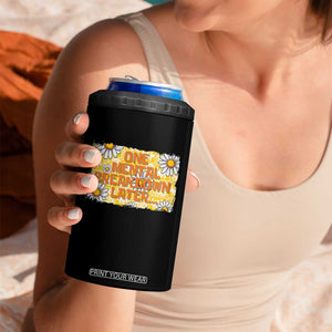 Funny One Mental Breakdown Later 4 in 1 Can Cooler Tumbler Daisy Mental Health TS09 Print Your Wear