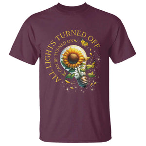 Mental Health Motivation Quote T Shirt All Lights Turned Off Can Be Turned On TS09 Maroon Print Your Wear