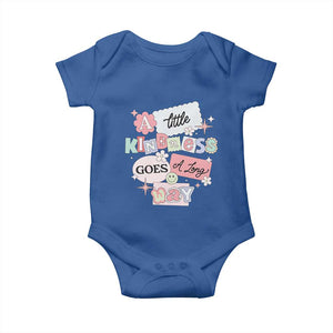 Inspirational A Little Kindness Goes A Long Way Baby Onesie TS09 Royal Blue Print Your Wear