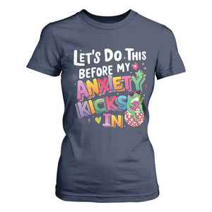Funny Frog Let's Do This Before My Anxiety Kicks In T Shirt For Women TS09 Navy Print Your Wear