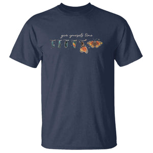 Inspirational Quote T Shirt Give Yourself Time Butterfly Motivational TS09 Navy Print Your Wear