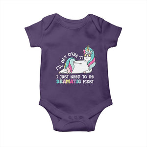 Funny Unicorn I'll Get Over It I Just Need To Be Dramatic Baby Onesie TS09 Purple Print Your Wear