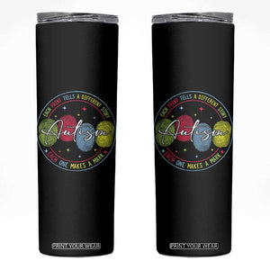 Autism Skinny Tumbler Fingerprint Autism Each Print Tells A Different Story TS09 Black Print Your Wear