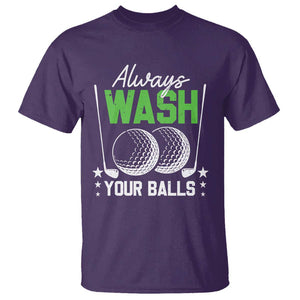 Funny Golf T Shirt Always Wash Your Balls TS09 Purple Print Your Wear