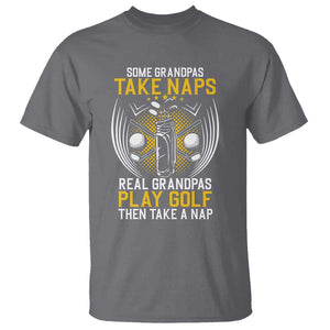 Funny Real Grandpas Play Golf T Shirt TS09 Charcoal Print Your Wear