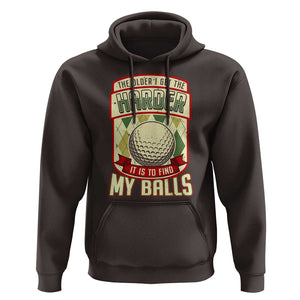Funny Golf Hoodie The Older I Get The Harder TS09 Dark Chocolate Print Your Wear