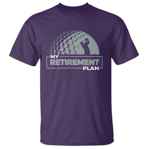 Funny Retirement Plan Golf Player Golfer T Shirt TS09 Purple Print Your Wear