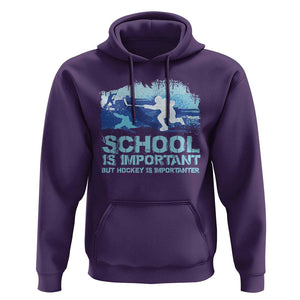 Funny School Is Important But Hockey Is Importanter Hoodie TS09 Purple Print Your Wear