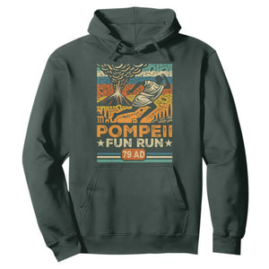 Funny Pompeii Fun Run Hoodie Geography Volcanologist TS09 Dark Forest Green Print Your Wear