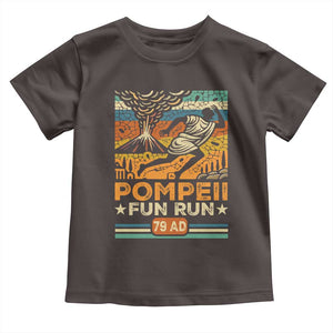 Funny Pompeii Fun Run Toddler T Shirt Geography Volcanologist TS09 Dark Chocolate Print Your Wear