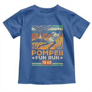 Funny Pompeii Fun Run Toddler T Shirt Geography Volcanologist TS09 Royal Blue Print Your Wear