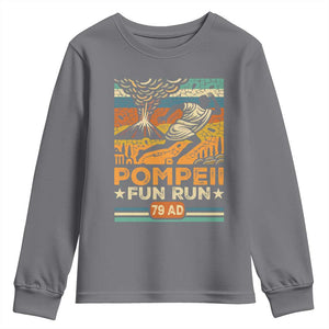 Funny Pompeii Fun Run Youth Sweatshirt Geography Volcanologist TS09 Charcoal Print Your Wear
